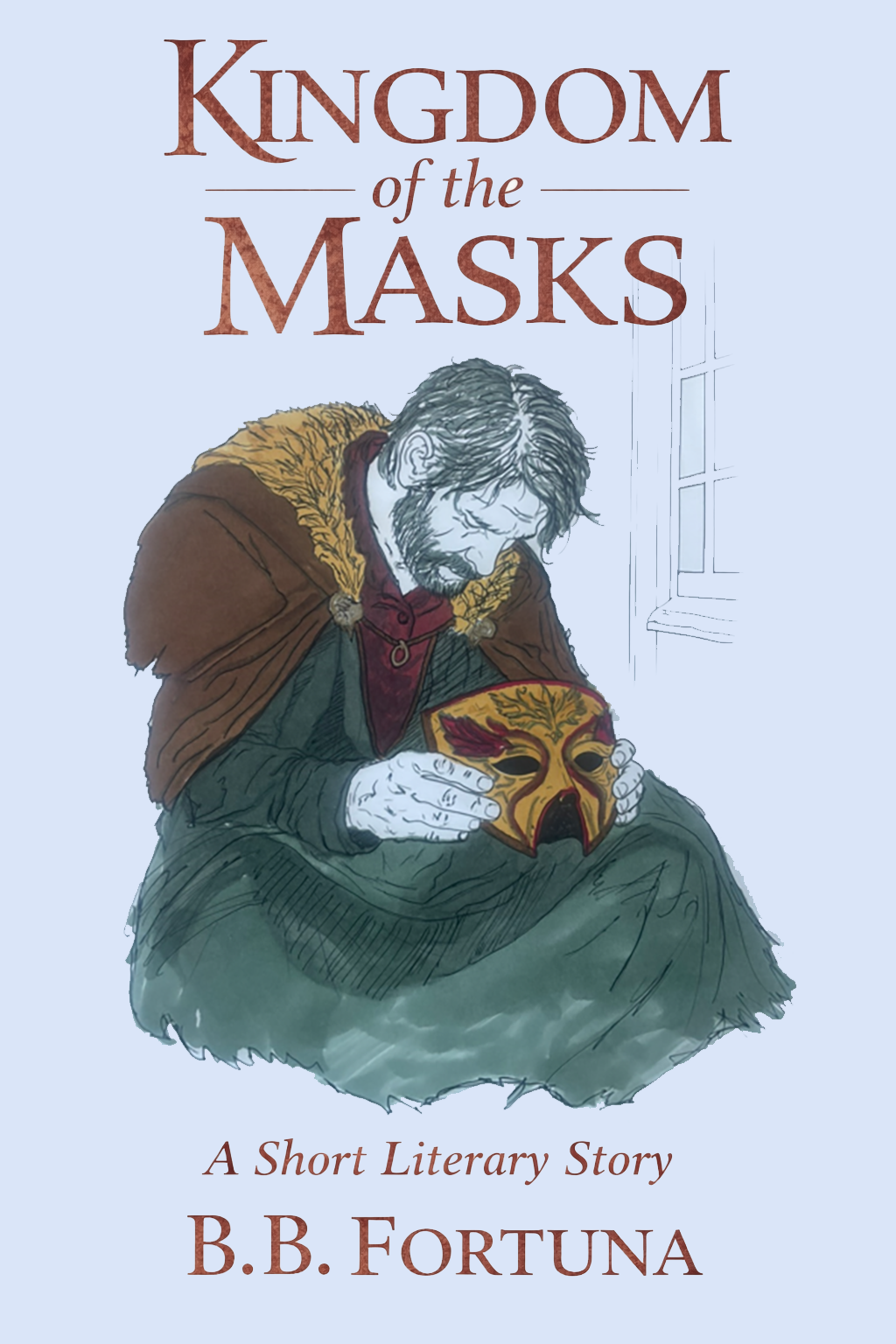 Kingdom of the Masks by B.B. Fortuna